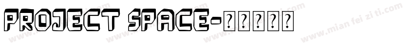 project space字体转换